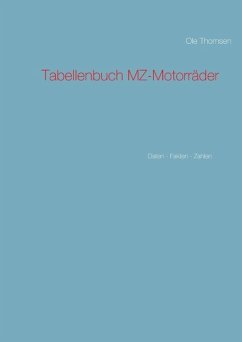 Tabellenbuch MZ-Motorräder - Thomsen, Ole