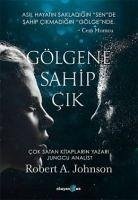 Gölgene Sahip Cik - A. Johnson, Robert