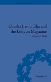 Charles Lamb, Elia and the London Magazine