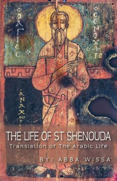 The Life of St Shenouda - Wissa, Abba