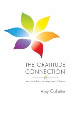 The Gratitude Connection - Collette, Amy