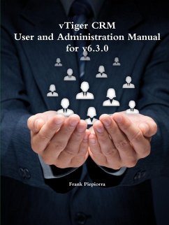 vTiger CRM - User and Administration Manual for v6.3.0 - Piepiorra, Frank