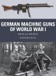 German Machine Guns of World War I - Bild 1