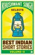 Khushwant Singh Selects Best Indian... - Bild 1