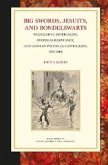 Big Swords, Jesuits, and Bondelswarts: Wilhelmine Imperialism, Overseas Resistance, and German Political Catholicism, 1897-1906