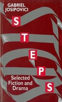 Steps: Selected Fiction and Drama - Josipovici, Gabriel