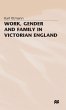 Work, Gender and Family in Victorian... - Bild 1
