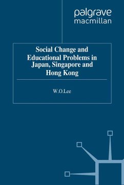 Social Change and Educational Problems in Japan, Singapore and Hong Kong - Lee, W.