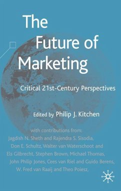 The Future of Marketing - Kitchen, Philip J.