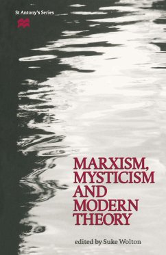 Marxism, Mysticism and Modern Theory - Wolton, Suke