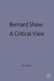 Bernard Shaw: A Critical View