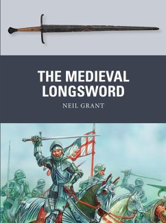 The Medieval Longsword - Grant, Neil