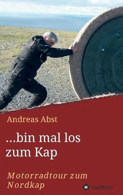...bin mal los zum Kap - Abst, Andreas