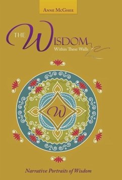 The Wisdom Within These Walls - McGhee, Anne