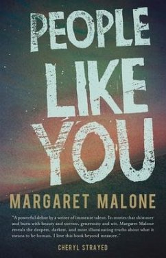 People Like You: Stories - Malone, Margaret