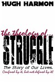 The Theology of Struggle
