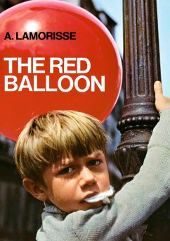 The Red Balloon - Lamorisse, Albert