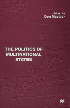 The Politics of Multinational States - MacIver, Don