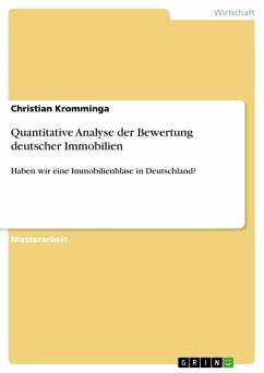 Quantitative Analyse der Bewertung deutscher Immobilien - Kromminga, Christian