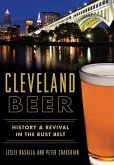 Cleveland Beer: History & Revival in the Rust Belt