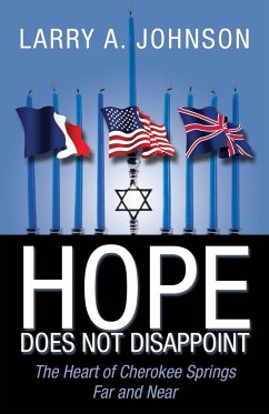 Hope Does Not Disappoint - Johnson, Larry A.