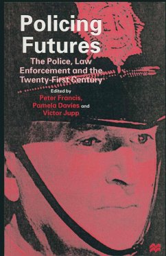 Policing Futures - Francis, Peter