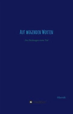 Auf wogenden Worten Auf wogenden Worten