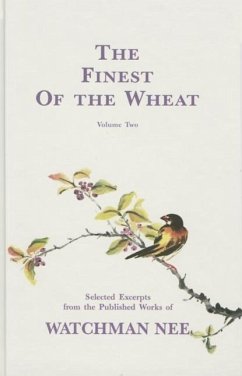 The Finest of the Wheat Volume 2 - Nee, Watchman