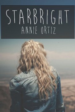 Starbright - Ortiz, Annie
