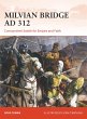 Milvian Bridge AD 312 - Bild 1