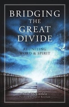 Bridging the Great Divide - McCorkle, Rob