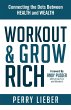 Workout and Grow Rich - Bild 1