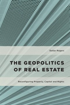 The Geopolitics of Real Estate - Rogers, Dallas