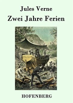 Zwei Jahre Ferien - Verne, Jules