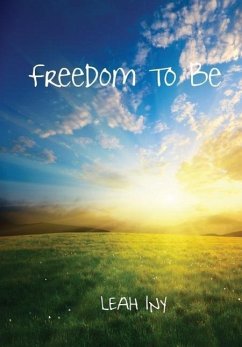 Freedom To Be - Iny, Leah