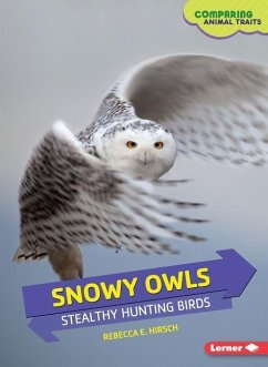 Snowy Owls - Hirsch, Rebecca E