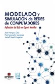 Modelado y simulación de redes. Aplicación de QoS con opnet modeler (eBook, PDF)