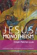 Jesus Monotheism - Bild 1