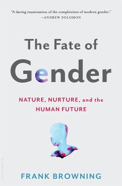 The Fate of Gender - Browning, Frank