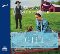 The Gift: Volume 2 - Brunstetter, Wanda E.