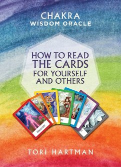 How to Read the Cards for Yourself and Others (Chakra Wisdom Oracle) - Hartman, Tori