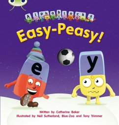 Bug Club Phonics - Phase 5 Unit 15: Easy-Peasy! - Baker, Catherine