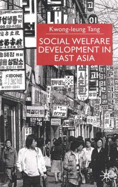Social Welfare Development in East Asia - Tang, K.
