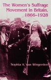 The Women's Suffrage Movement in Britain, 1866-1928