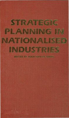 Strategic Planning in Nationalized Industries - Smith, J G