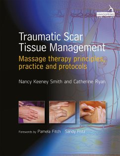 Traumatic Scar Tissue Management - Smith, Nancy Keeney; Ryan, Catherine