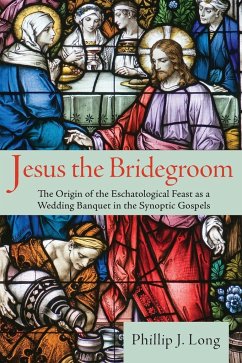 Jesus the Bridegroom - Long, Phillip J