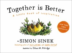 Together is Better - Sinek, Simon