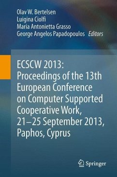 ECSCW 2013: Proceedings of the 13th European Conference on Computer Supported Cooperative Work, 21-25 September 2013, Paphos, Cyprus