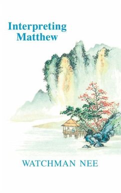 Interpreting Matthew - Nee, Watchman